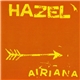 Hazel - Airiana